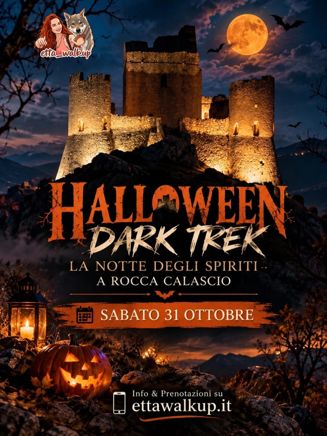 🎃👻 HALLOWEEN DARK TREK 🌑 LA NOTTE DEGLI SPIRITI A ROCCA CALASCIO